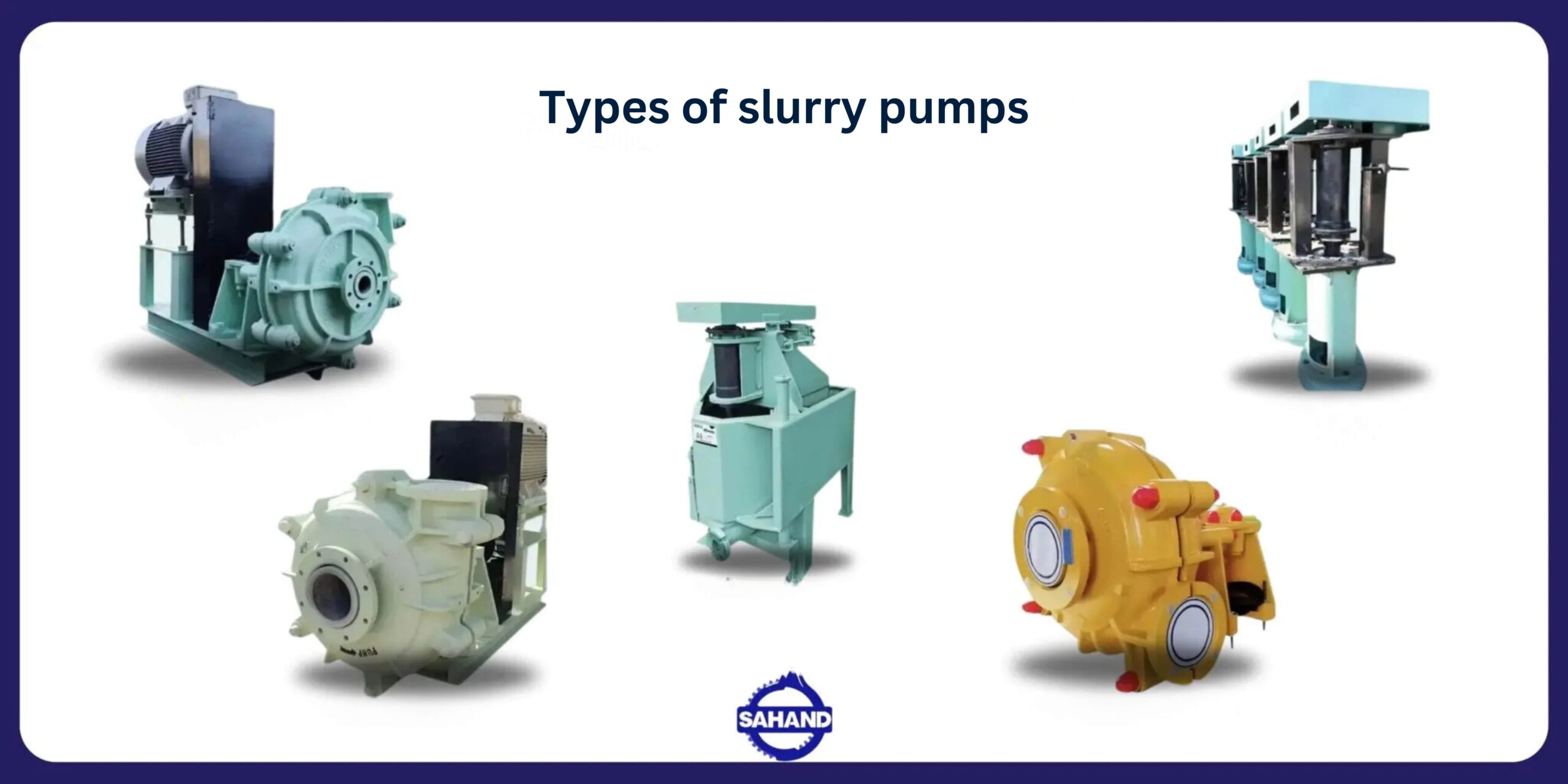 Types of slurry pumps